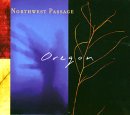 NORTHWEST PASSAGE by Oregon with Arto Tuncboyaciyan