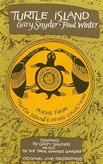 TURTLE ISLAND by Gary Snyder